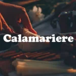 calamariere
